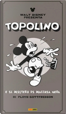 Topolino. Le strisce di Gottfredson (1938-1940) by Floyd Gottfredson