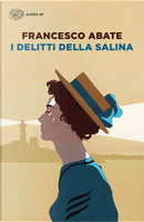 I delitti della salina by Francesco Abate