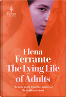 The Lying Life of Adults by Elena Ferrante