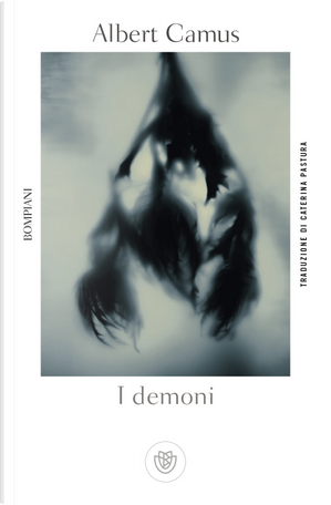 I demoni by Albert Camus
