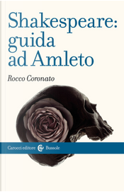 Shakespeare: guida ad «Amleto» by Rocco Coronato