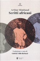 Scritti africani by Arthur Rimbaud