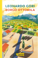 Borgo Ottomila by Leonardo Gori