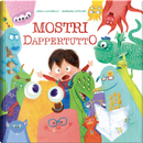 Mostri dappertutto by Anna Lavatelli