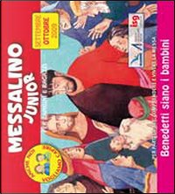 Messalino junior. Settembre-ottobre 2009