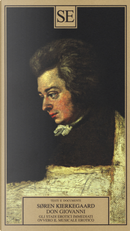 Don Giovanni. Gli stadi erotici immediati, ovvero il musicale erotico by Søren Kierkegaard