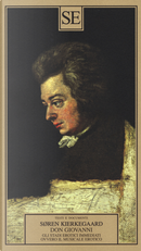 Don Giovanni. Gli stadi erotici immediati, ovvero il musicale erotico by Søren Kierkegaard