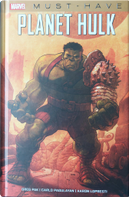 Planet Hulk by Aaron Lopresti, Carlo Pagulayan, Greg Pak