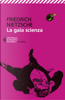 La gaia scienza by Friedrich Nietzsche