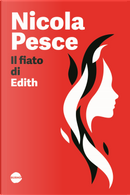 Il fiato di Edith by Nicola Pesce