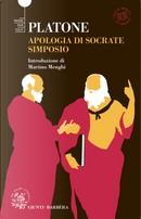 Simposio-Apologia di Socrate. Testo greco a fronte by Platone