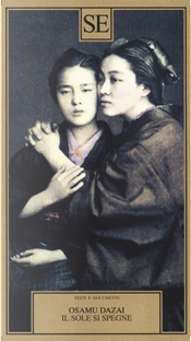 Il sole si spegne by 太宰 治