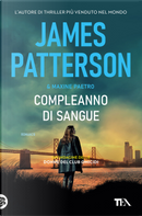 Compleanno di sangue by James Patterson, Maxine Paetro
