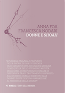 Donne e shoah by Anna Foa, Francesca Nodari