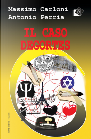 Il caso Degortes by Antonio Perria, Massimo Carloni