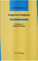 Alogenuri d'argento by Marina Baldoni