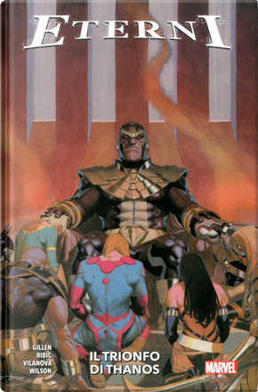 Eterni. Vol. 2: Il trionfo di Thanos by Dustin Weaver, Esad Ribic, Kei Zama