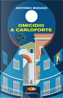 Omicidio a Carloforte by Antonio Boggio