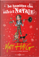 La bambina che salvò il Natale by Matt Haig