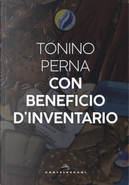 Con beneficio d'inventario by Tonino Perna