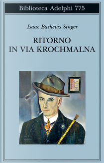 Ritorno in via Krochmalna by Isaac Bashevis Singer