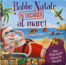 Babbo Natale in vacanza al mare! Luccichini di Natale
