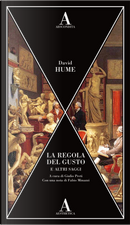 La regola del gusto e altri saggi by David Hume