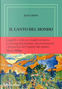 Il canto del mondo by Jean Giono