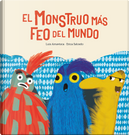 El Monstruo mas feo del mundo by Erica Salcedo, Luis Amavisca