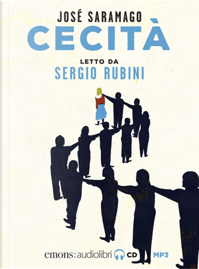 Cecità letto da Sergio Rubini. Audiolibro. CD Audio formato MP3 by José Saramago