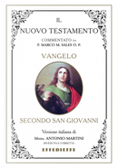 Bibbia Martini-Sales. Vangelo secondo Giovanni by Antonio Martini, Marco Sales