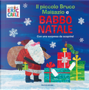 Il piccolo bruco Maisazio e Babbo Natale by Eric Carle
