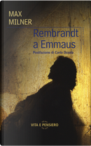 Rembrandt a Emmaus by Max Milner
