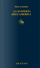 La scoperta dell'America by Furio Colombo