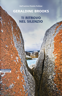 Ti ritrovo nel silenzio by Geraldine Brooks
