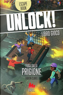Unlock! Fuga dalla prigione by Fabien Clavel