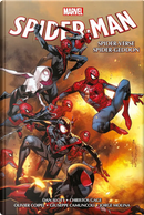 Spider-Verse/Spider-Geddon. Spider-Man by Christos Gage, Dan Slott, Giuseppe Cammuncoli, Jorge Molina, Olivier Coipel