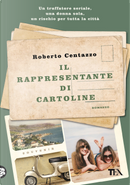 Il rappresentante di cartoline by Roberto Centazzo