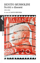 Scritti e discorsi. 1904-1945 by Benito Mussolini
