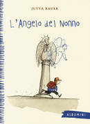 L'angelo del nonno by Jutta Bauer