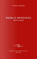 Paura e menzogna by Rudolf Steiner