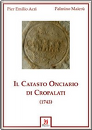 Il catasto onciario di Cropalati (1743) by P. Emilio Acri, Palmino Maierù