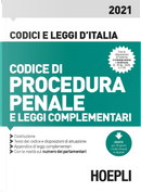 Codice di procedura penale e leggi complementari 2021 by Luigi Franchi, Santo Ferrari, Virgilio Feroci