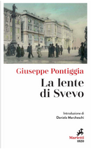 La lente di Svevo by Giuseppe Pontiggia