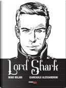 Lord Shark. Vol. 1 by Mino MIlani