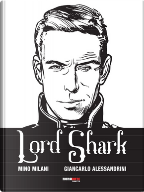 Lord Shark. Vol. 1 by Mino MIlani