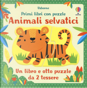 Animali selvatici. Primi libri con puzzle by Matthew Oldham