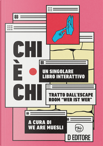 Chi è chi. Un singolare libro interattivo by Stefano Tevini