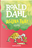 Agura trat by Roald Dahl