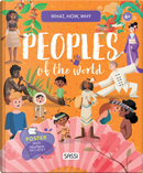 Peoples of the World. What, How, Why by Ester Tomè, Giulia Pesavento